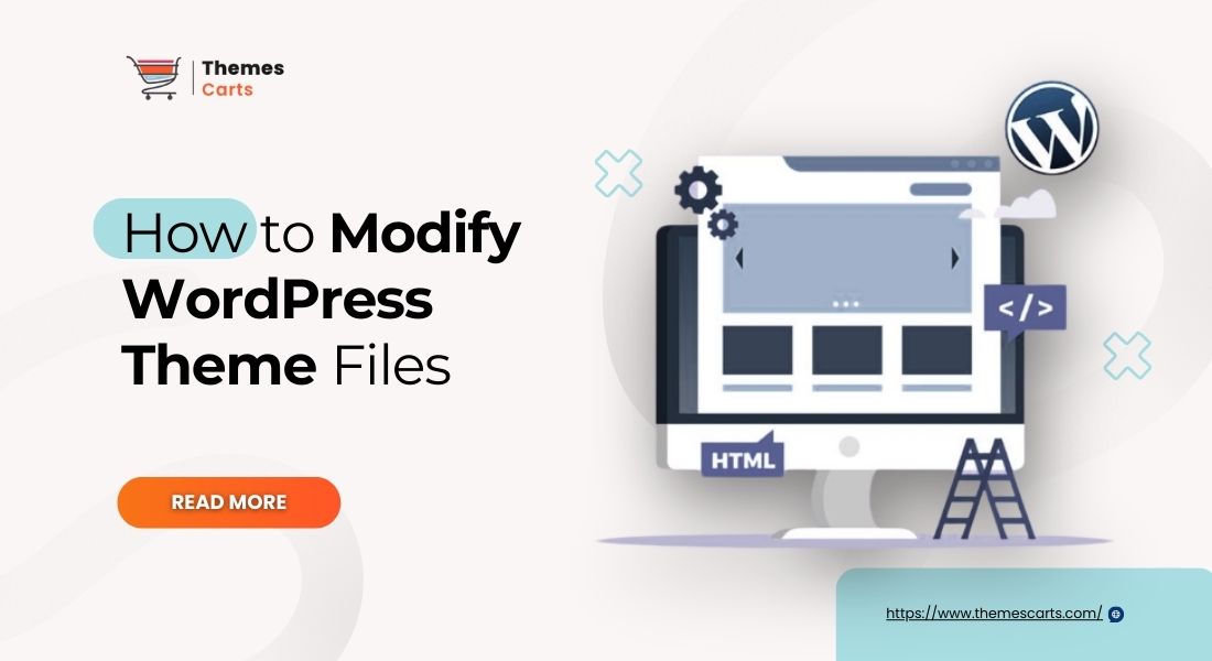 How to Modify WordPress Theme Files